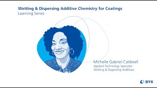 Fundamentals of Wetting and Dispersing Additive Chemistry [upl. by Rases]