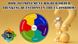 Higher Order Thinking Questions  Ideas and examples Based on Blooms Taxonomy [upl. by Setiram918]