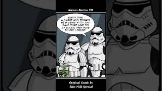 Short for a Stormtrooper  A Star Wars Webcomic Dub Short starwars may4thbewithyou may4th [upl. by Egiap]