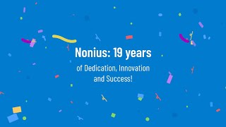 Nonius is celebrating 19 years [upl. by Anertal290]