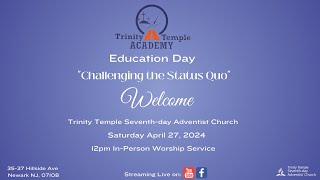 Education Day  Trinity Temple Academy [upl. by Olcott]