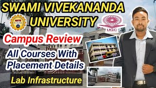 Swami Vivekananda University  SVU Full Campus Review With Course Details Placement [upl. by Eecart]