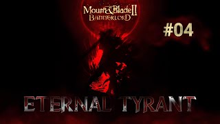 🔴Vĩnh Hằng Bạo Quân ◖P4◗ 【BODYBLOOD Modpack】  Mount amp Blade II [upl. by Ahsenek]