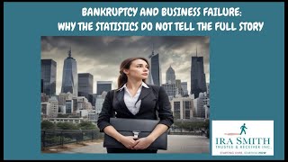 WHY BANKRUPTCY AND BUSINESS FAILURE STATS DONT REVEAL THE FULL PICTURE [upl. by Athalee]