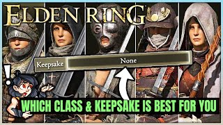 Elden Ring  Which Class is Best For YOUR Playstyle  Character Base Keepsake Guide Spoiler Free [upl. by Allemac]