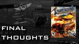 Stuntman Ignition Walkthrough 100 Final Thoughts [upl. by Sev]