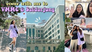 VMMC amp Safdarjung VLOG exploring med collegeTOUR FEST GRWM✨ [upl. by Durno]