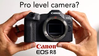 Is the Canon EOS R8 good enough for professional work [upl. by Enirehtacyram]