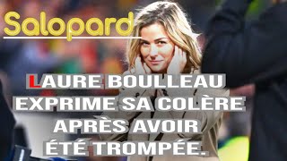 « Salopard »  Laure Boulleau exprime sa colère après avoir été trompée [upl. by Belter140]