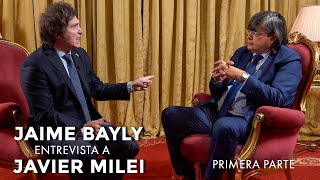 Jaime Bayly ENTREVISTA EXCLUSIVA a Javier Milei  PRIMERA PARTE [upl. by Dugas686]