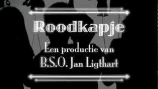 Roodkapje Schimmenspel  BSO Jan Ligthart Zelhem [upl. by Saleme478]