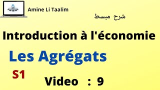 Introduction à léconomie S1  les Agrégats Cours Complet [upl. by Calie]