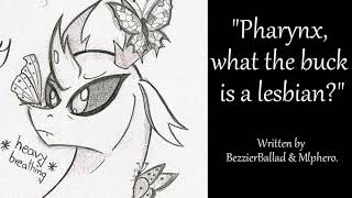 MLP Fanfiction Reading  quotPharynx what the buck is a lesbianquot [upl. by Srednas419]