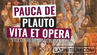 The life and works of Plautus  Learn Latin  4 [upl. by Eidnalem495]