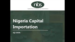 Labour issues dominate in Q4 2024 In Q2 Nigeria Capital importation down 23 QOQ Crude oil latest [upl. by Nho970]