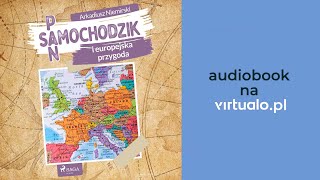 Pan Samochodzik i europejska przygoda Arkadiusz Niemirski Audiobook PL [upl. by Idnic536]