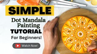 Easy Beginner Dot Mandala Painting Tutorial [upl. by Friederike]