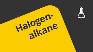 Grundlagen Chemie Halogenalkane  Chemie  Organische Chemie [upl. by Asilehc]