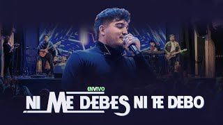 Ni Me Debes Ni Te Debo  MANU · VIVO [upl. by Treb]