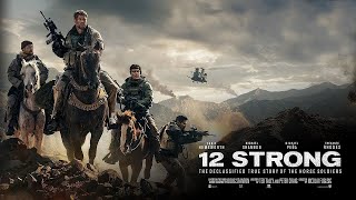 12 Strong 2018  trailer [upl. by Repsag]