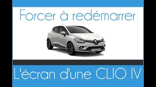 Comment forcer à redémarrer lécran dune CLIO 4 [upl. by Elnora]