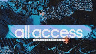 All Access Our Mandate I Pastor Brian Sisneros I Sunday Service [upl. by Spiegel241]