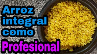 Cómo hacer arroz integral como profesional  Este es nuestro secreto [upl. by Marty244]