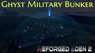 Ghyst Military Bunker  Reforged Eden 2  Empyrion Galactic [upl. by Charlotta991]