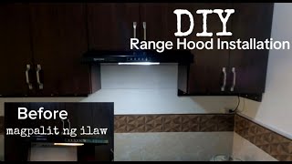 Range Hood Installation  Pagpapalit Ng Ilaw sa Range Hood  0FW Simple House Vlog [upl. by Fari]