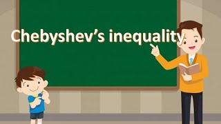 Chebyshev’s inequality [upl. by Klarika235]