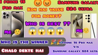 Samsung galaxy S24 ultra vs I phone 15 Pro max 😱😱😱who is best  winner🎉🎉viral tech youtube [upl. by Sansbury]