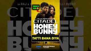 Citadel Honey Bunny Webseries REVIEW  Varun Dhawan New Series  shorts [upl. by Atina]