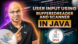 83 User Input using BufferedReader and Scanner in Java [upl. by Abibah]