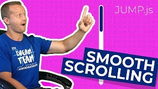 SMOOTH SCROLLING with Jumpjs  5kb [upl. by Gudren]