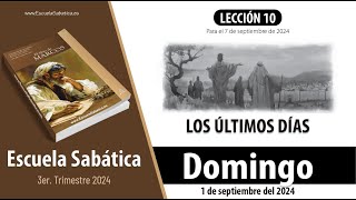 Escuela Sabática  Domingo 1 de septiembre del 2024  Lección Alumnos [upl. by Dacy]