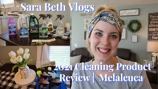 2021 Cleaning Product Review  Melaleuca  Sara Beth Vlogs [upl. by Aciretnahs]