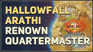 Hallowfall Arathi Renown Quartermaster Vendor Location WoW [upl. by Lev994]