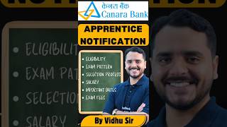 Canara Bank Notification Out  Apprentice 2024canarabank Apprentice vidhu [upl. by Leahcimnhoj]