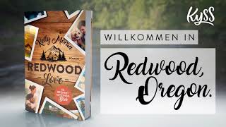 KYSS «Redwood Love»Reihe von Kelly Moran Buchtrailer [upl. by Alf]