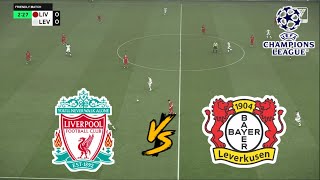 LIVERPOOL vs BAYER 04 LEVERKUSEN  UEFA CHAMPIONS LEAGUE 20242025  FOOTBALL LIFE 2025 [upl. by Aelber582]