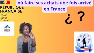 Campus France  Où Faire Vos Achats Une Fois Arrivé en France [upl. by Alastair]