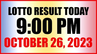 Lotto Result Today 9pm Draw October 26 2023 Swertres Ez2 Pcso [upl. by Elkcim]