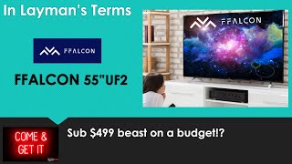 FFalcon UF2  BUDGET FRIENDLY 4K TV [upl. by Safir]