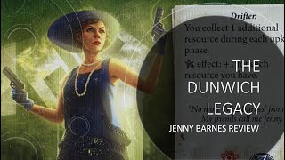 Arkham Horror LCG  Dunwich Legacy Jenny Barnes Review [upl. by Searby]