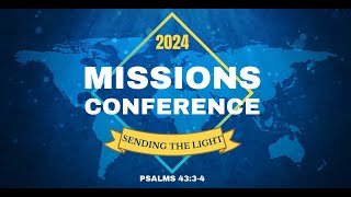 Wednesday Evening Missions Conference 05012024 [upl. by Piero]