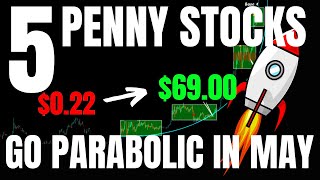 5 Penny Stocks to Buy Now May 2024  WILL GO PARABOLIC  Top Pennystocks KULR OSS IDK PLTR ACT PCSA [upl. by Kathi]