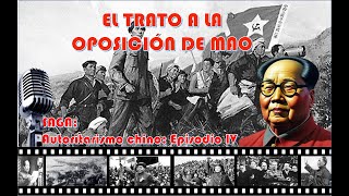 TRATO A LA OPOSICIÓN EN CHINA COMUNISTA [upl. by Jessica]