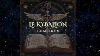 🗝️📖 Le Kybalion  Chapitre 10  La Polarité [upl. by Eibot610]