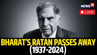 Ratan Tata Passes Away Live  Ratan Tata Dies At 86  Ratan Tata News Today  Ratan Tata Dead  N18L [upl. by Navek119]