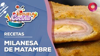 RECETA de MILANESA DE MATAMBRE  EscuelaDeCocina [upl. by Magill]